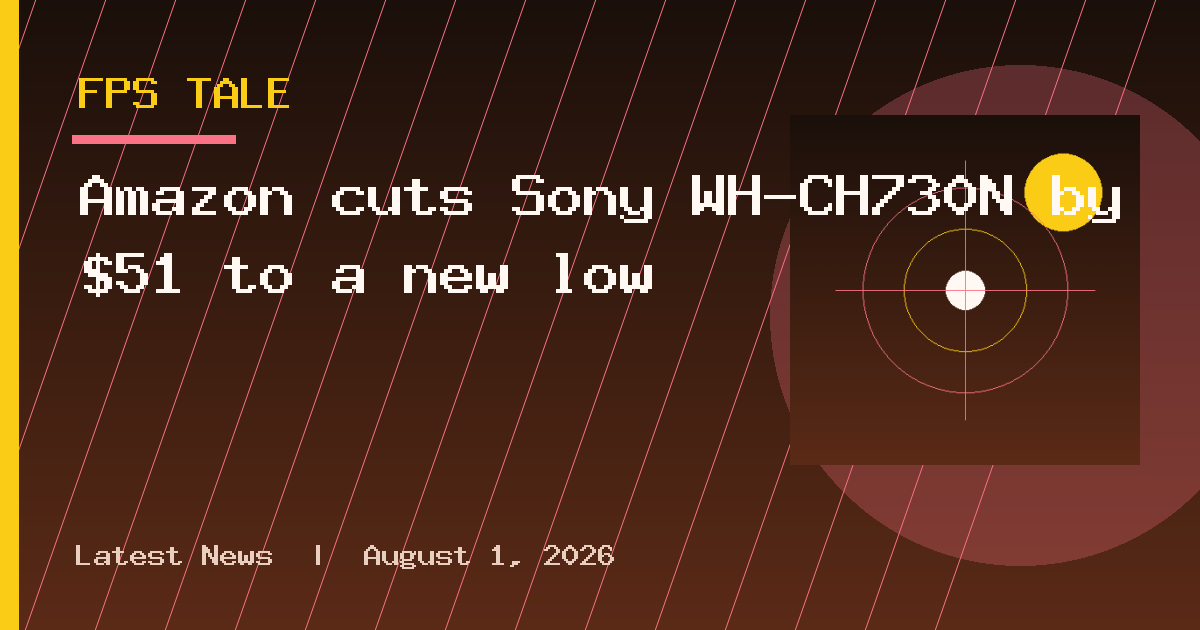 Amazon cuts Sony WH-CH730N by $51 to a new low
