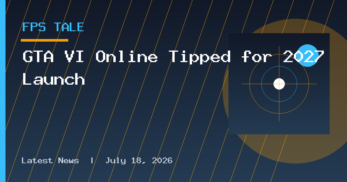 GTA VI Online Tipped for 2027 Launch