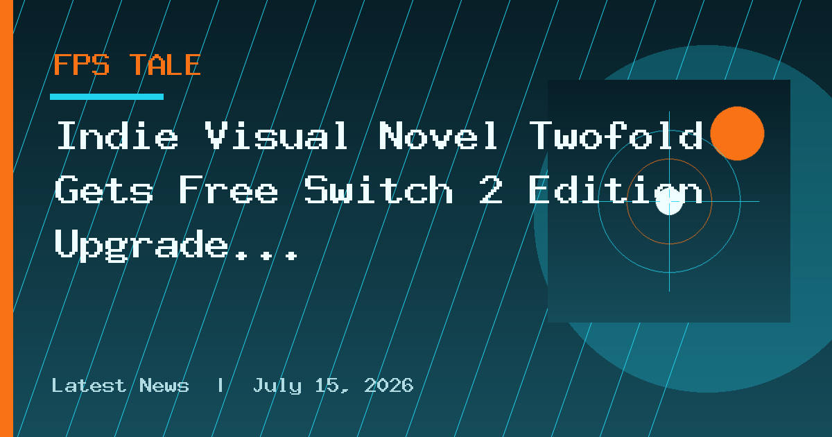 Indie Visual Novel Twofold Gets Free Switch 2 Edition Upgrade With 1440p Assets