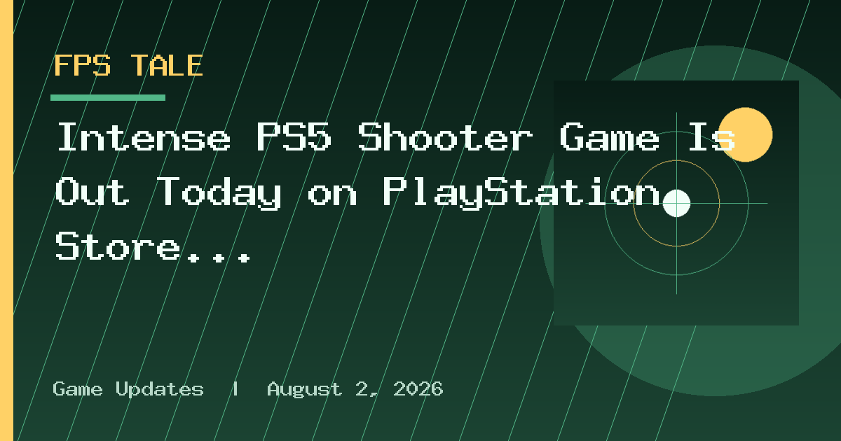 Intense PS5 Shooter Game Is Out Today on PlayStation Store
