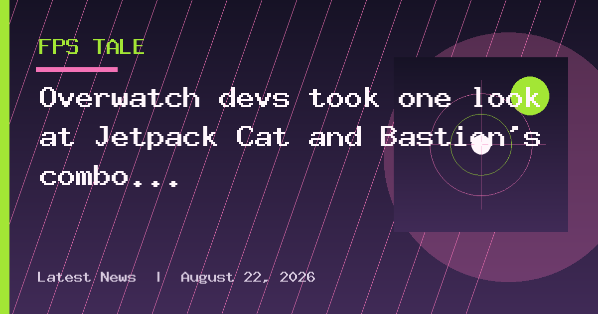 Overwatch devs took one look at Jetpack Cat and Bastion's combo and went 'oh
