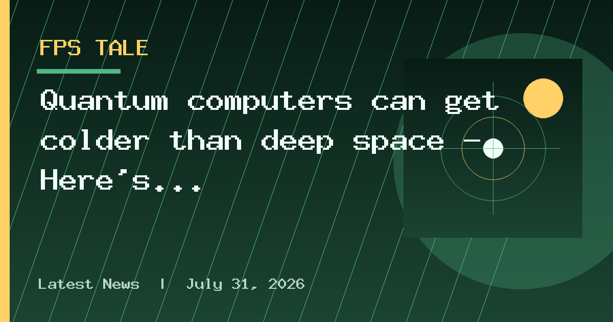 Quantum computers can get colder than deep space — Here's how they stay running