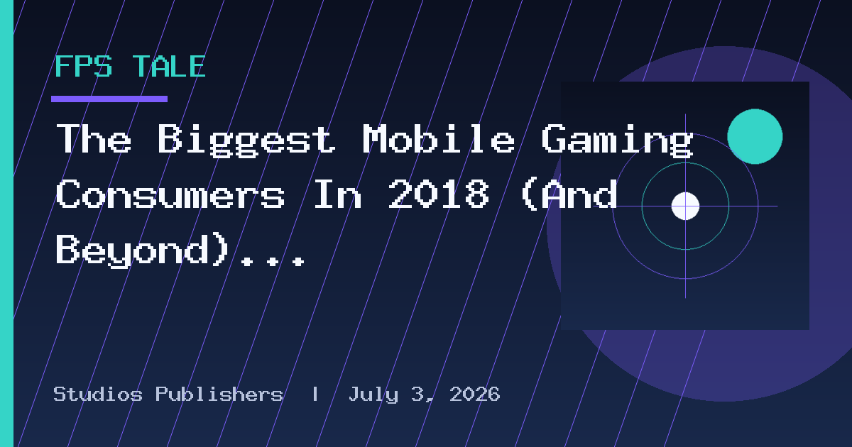 The Biggest Mobile Gaming Consumers In 2018 (And Beyond) Are Women
